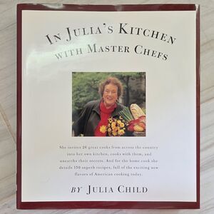 In Julia's Kitchen with Master Chefs by Julia Child – HC – PBS Series Companion